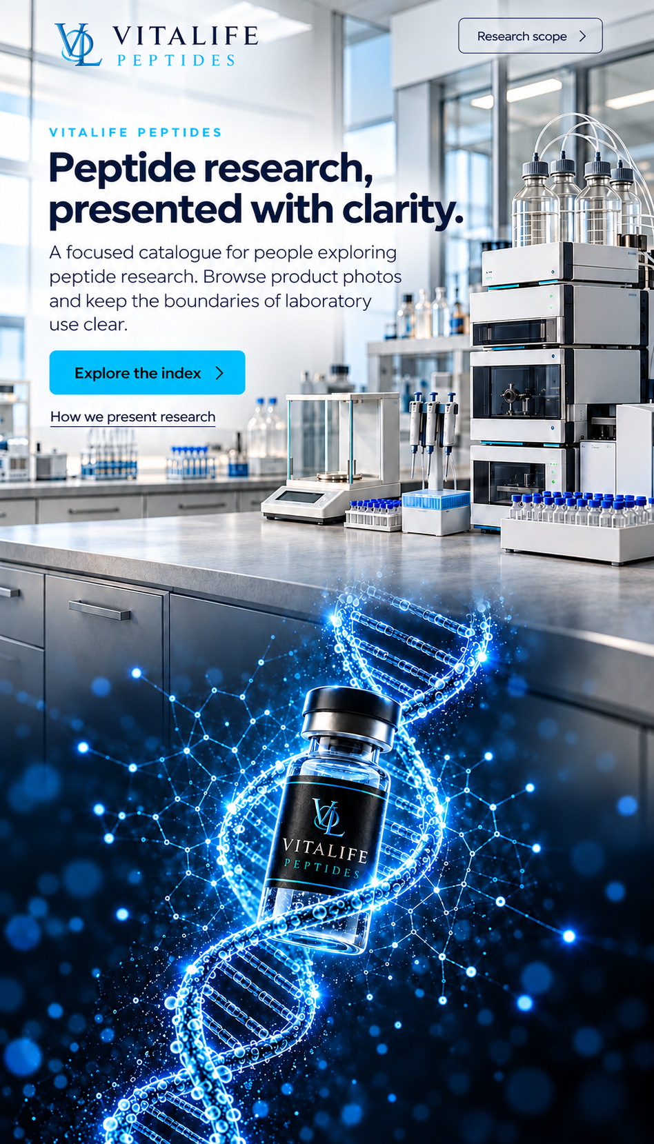 VitaLife Peptides. Peptide research, presented with clarity. A focused catalogue for people exploring peptide research. Browse product photos and keep the boundaries of laboratory use clear. A natural laboratory background blends into a blue VitaLife vial and DNA helix.